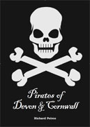 Pirates of Devon and Cornwall - Book by Richard Peirce